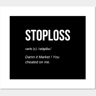 Stop Loss Definition Posters and Art